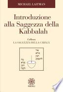 Introduzione alla Saggezza della Kabbalah