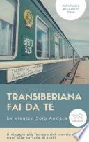 Introduzione alla Transiberiana e Transmongolica Fai Da Te