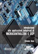 Introduzione alle applicazioni industriali di Microcontrollori e DSP