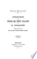 Introduzione allo studio dei fonti italiani di G. Chaucer e primi appunti sullo studio delle letterature straniere in generale