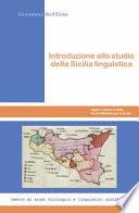 Introduzione allo studio della Sicilia linguistica