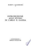 Introduzione allo studio di Carlo E. Gadda