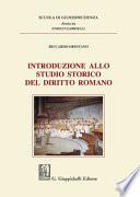 Introduzione allo studio storico del diritto romano