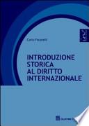Introduzione storica al diritto internazionale