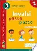 INVALSI passo passo. Matematica. Per la Scuola elementare