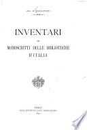 Inventari dei manoscritti delle biblioteche d'Italia