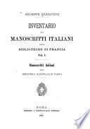 Inventario dei manoscritti italiani delle biblioteche di Francia ...