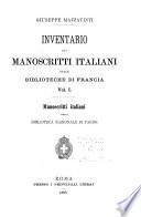 Inventario dei manoscritti italiani delle biblioteche di Francia ...: Manoscritti italiani della Biblioteca nazionale di Parigi. 1886