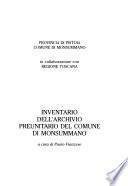 Inventario dell'archivio preunitario del Comune di Monsummano
