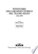 Inventario dell'Archivio storico del Teatro regio, 1816-1859