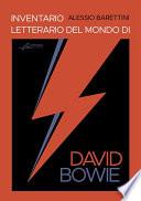 Inventario letterario del mondo di David Bowie