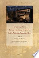Inventory of the Lettere E Scritture Turchesche in the Venetian State Archives