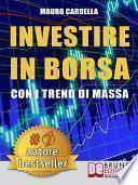 Investire in Borsa con i Trend di Massa