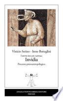 Invidia. I sette peccati capitali. Percorso psicoantropologico. Nuova ediz.