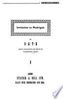 Invitation to Madrigals: SATB