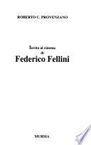Invito al cinema di Federico Fellini
