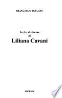 Invito al cinema di Liliana Cavani