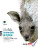 Invito alla biologia. Modulo A-B: Cellula-Genetica-Evoluzione-Fisiolofgia umana. Con espansione online. Per le Scuole superiori