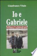 Io e Gabriele