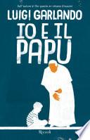 Io e il Papu
