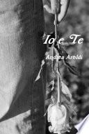 IO E Te