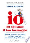 Io ho spostato il tuo formaggio