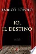 Io, il destino