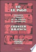 Io le pago. Memorie a fumetti di un cliente di prostitute
