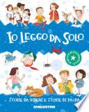 Io leggo da solo. Storie da ridere e storie di paura