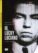 Io, «Lucky» Luciano