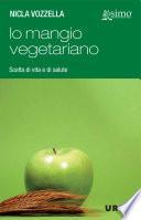 Io mangio vegetariano