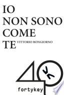 Io non sono come te
