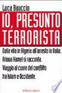 Io, presunto terrorista