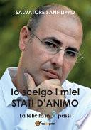 Io scelgo i miei Stati d'Animo