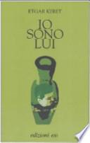 Io sono lui