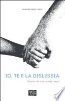 Io, te e la dislessia