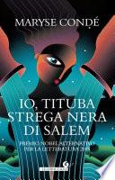 Io, Tituba strega nera di Salem