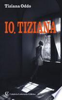 Io Tiziana