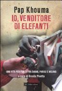 Io, venditore di elefanti