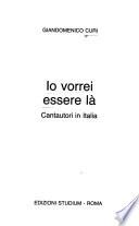 Io vorrei essere là