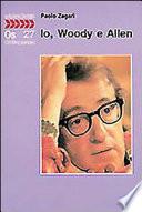Io, Woody e Allen