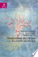 Ionizzazione dell'acqua e il suo effetto terapeutico