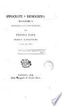 Ippocrate e Democrito dialoghi 5. Versione con annotazioni di Ercole Papa medico napolitano scritta nel 1821