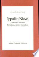 Ippolito Nievo. Confessioni d'un italiano. Struttura, spazio e poetica