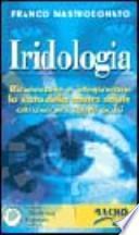 Iridologia. Con videocassetta