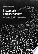 Irrazionale e trascendente:decimale illimitato aperiodico