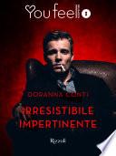 Irresistibile impertinente (Youfeel)
