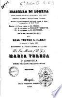 Isabella di Lorena azione storica, divisa in tre epoche e sette parti composta e diretta da Salvatore Taglioni [ ...]