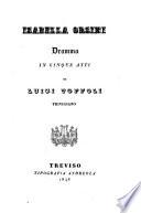 Isabella Orsini dramma in 5 atti
