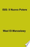 ISIS: Il Nuovo Potere